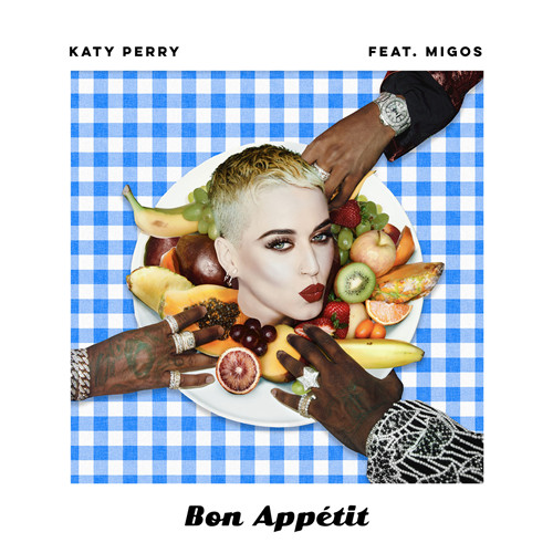 Bon Appetit(Katy Perry/Migos演唱歌曲)
