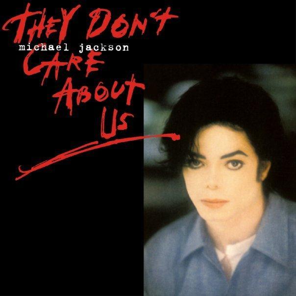 They Don\x27t Care About Us(1995年麥可·傑克遜演唱歌曲)