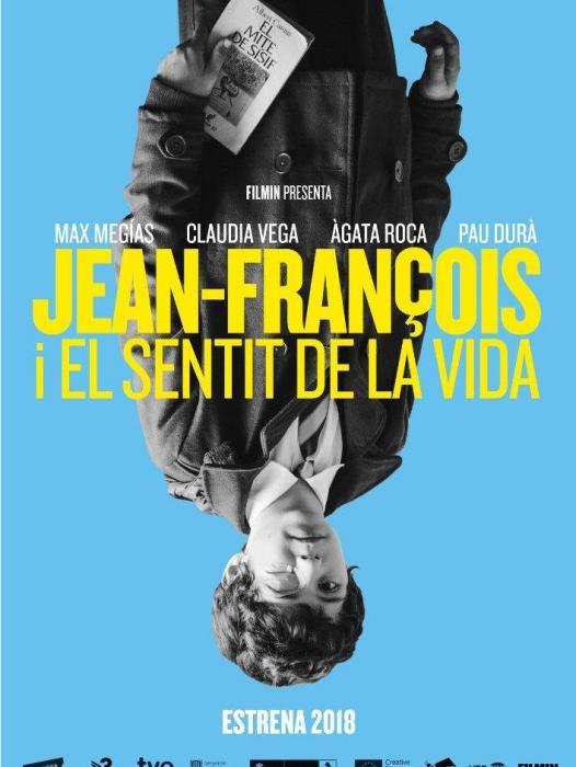 Jean-François i el sentit de la vida Jean-François i el sentit de la vida