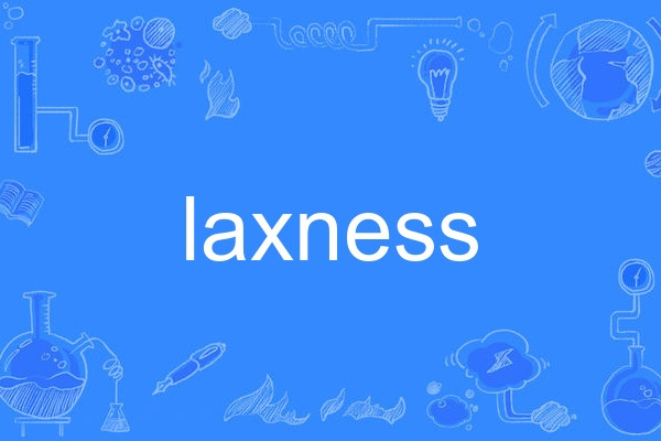 laxness laxness