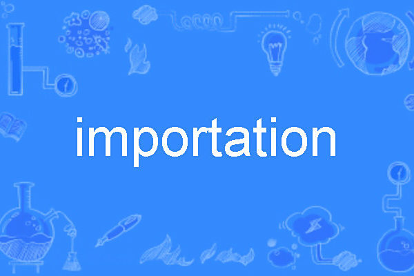 importation importation