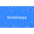 timeliness timeliness