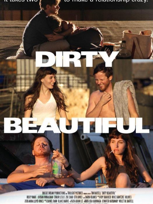 Dirty Beautiful Dirty Beautiful