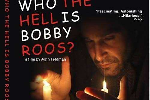Who the Hell Is Bobby Roos? Who the Hell Is Bobby Roos?