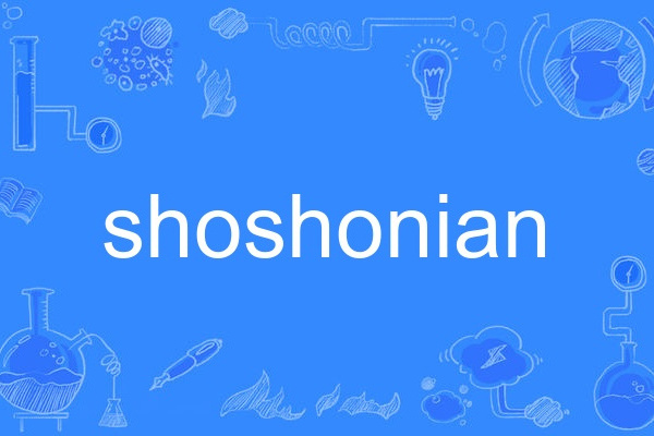 shoshonian shoshonian