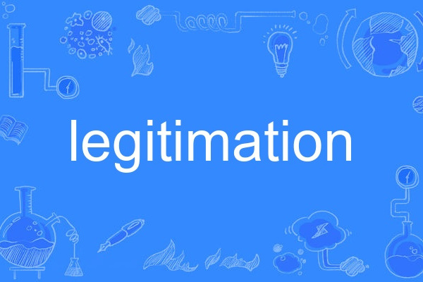 legitimation legitimation