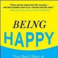 Being Happy Being Happy