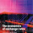 The Economics of Exchange Rates The Economics of Exchange Rates