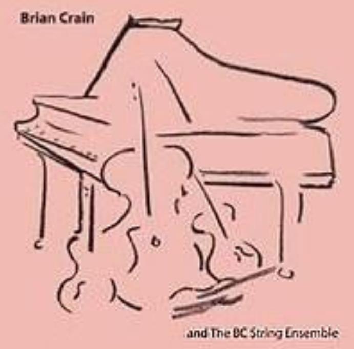 Brian Crain and the BC String Ensemble Brian Crain and the BC String Ensemble