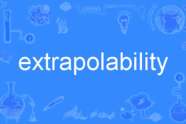 extrapolability extrapolability