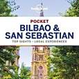 Lonely Planet Pocket Bilbao & San Sebastian Lonely Planet Pocket Bilbao & San Sebastian