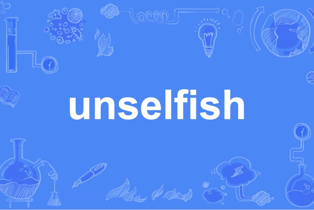 unselfish unselfish