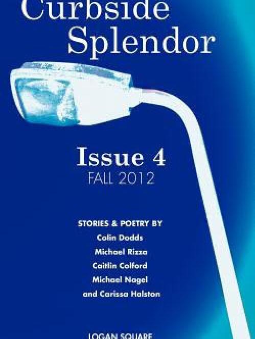 Curbside Splendor Issue 4 Curbside Splendor Issue 4