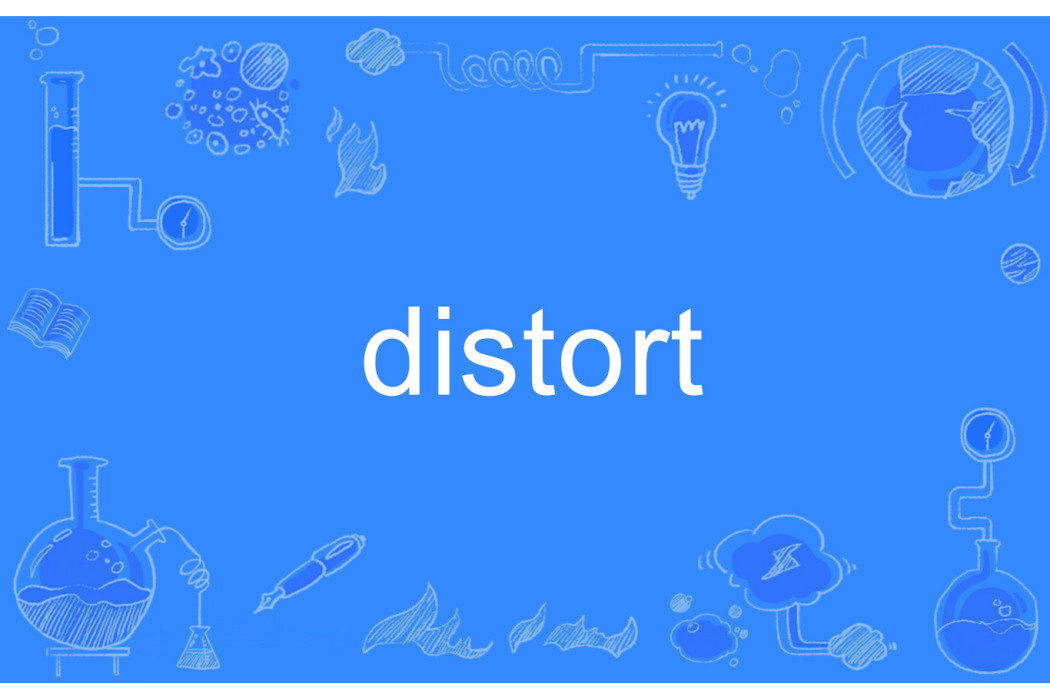 distort distort
