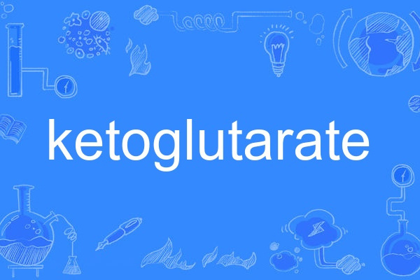 ketoglutarate ketoglutarate