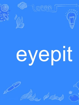 eyepit eyepit