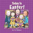 Today is Easter! Today is Easter!