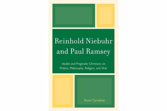 Reinhold Niebuhr and Paul Ramsey