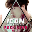 ROCKSTAR(ICON魯敏宇演唱歌曲) ROCKSTAR(ICON魯敏宇演唱歌曲)