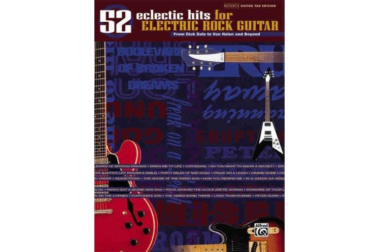 52 Eclectic Hits for Electric Rock Guitar 52 Eclectic Hits for Electric Rock Guitar