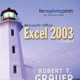 Exploring Microsoft Excel 2003, Vol. 2 and Student Resource CD Package Exploring Microsoft Excel 2003, Vol. 2 and Student Resource CD Package