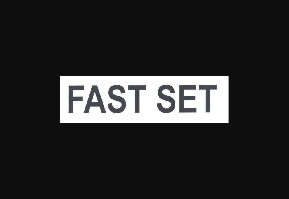 fast set fast set