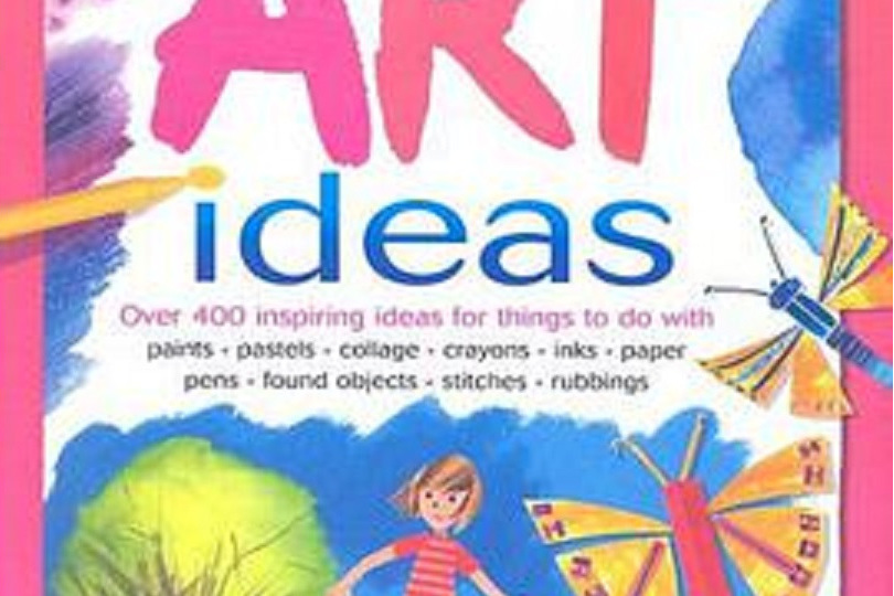 The Usborne Complete Book of Art Ideas The Usborne Complete Book of Art Ideas