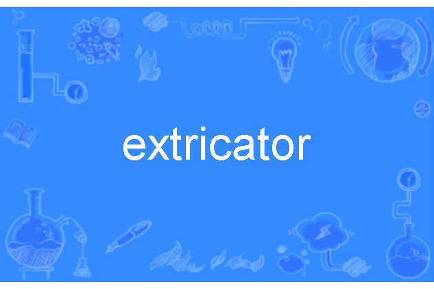 extricator extricator