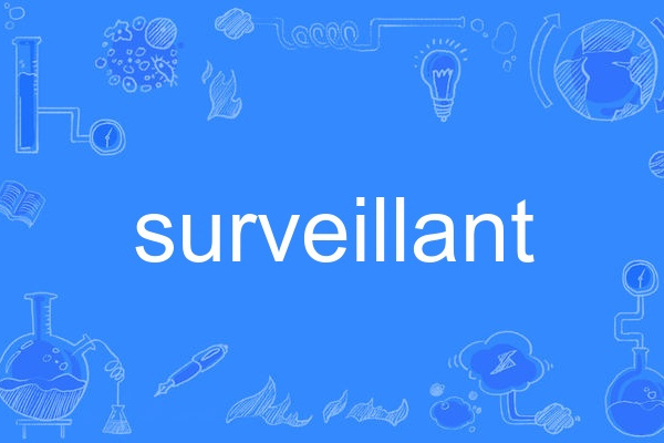 surveillant surveillant