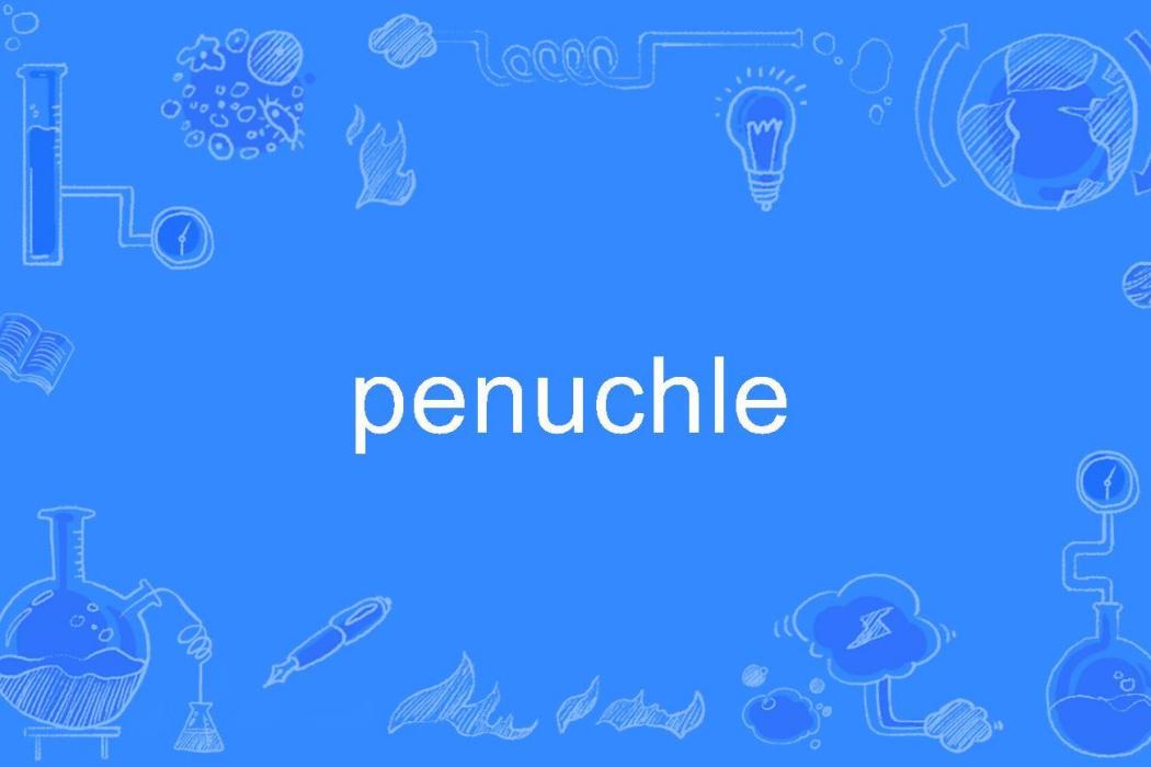 penuchle penuchle