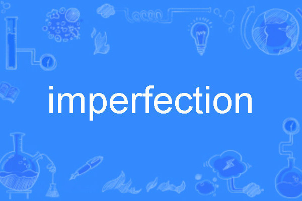 Imperfection Imperfection