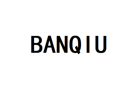 BANQIU BANQIU