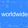 worldwide(英文單詞) worldwide(英文單詞)