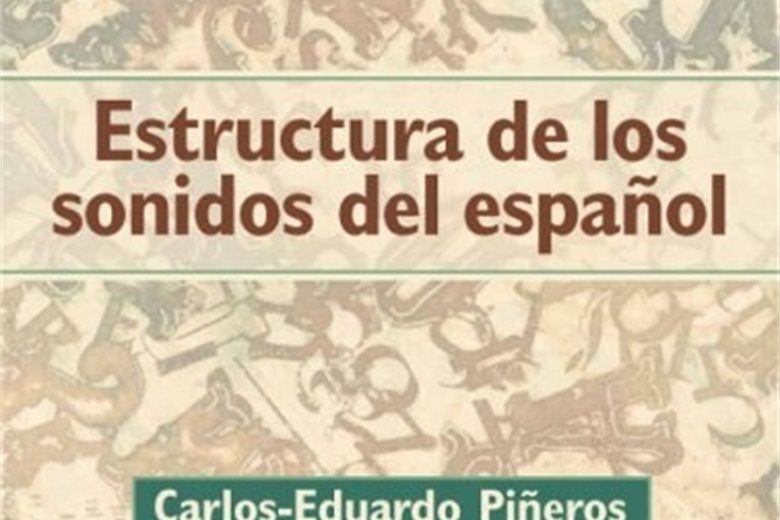 Estructura De Los Sonidos Del Espanol Estructura De Los Sonidos Del Espanol