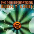 The New International Money Game The New International Money Game