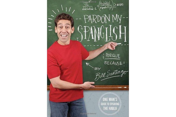 Pardon My Spanglish Pardon My Spanglish