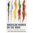 American Women on the Move American Women on the Move