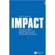How to Make an Impact How to Make an Impact