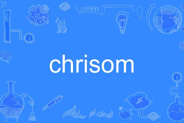 chrisom chrisom