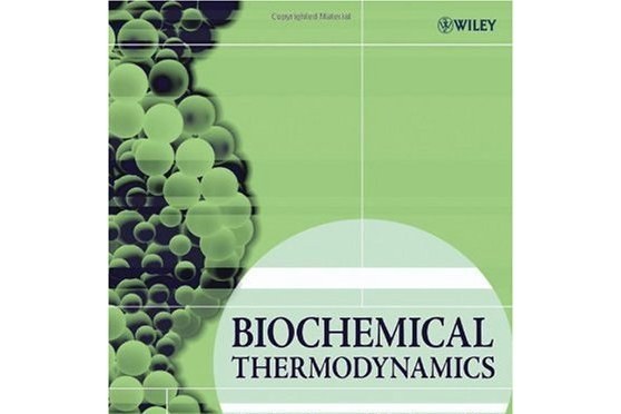 Biochemical Thermodynamics Biochemical Thermodynamics