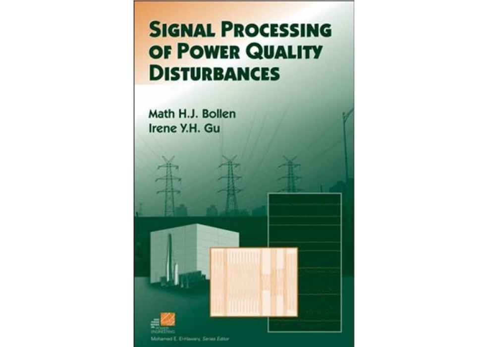 Signal Processing of Power Quality Disturbances Signal Processing of Power Quality Disturbances
