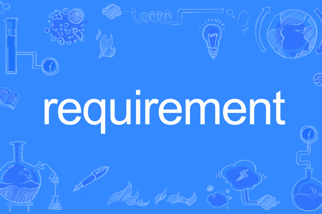 Requirement Requirement