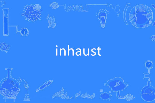 inhaust inhaust