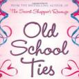 Old School Ties