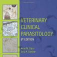 Veterinary Clinical Parasitology(2012年Wiley-Blackwell出版的圖書) Veterinary Clinical Parasitology(2012年Wiley-Blackwell出版的圖書)