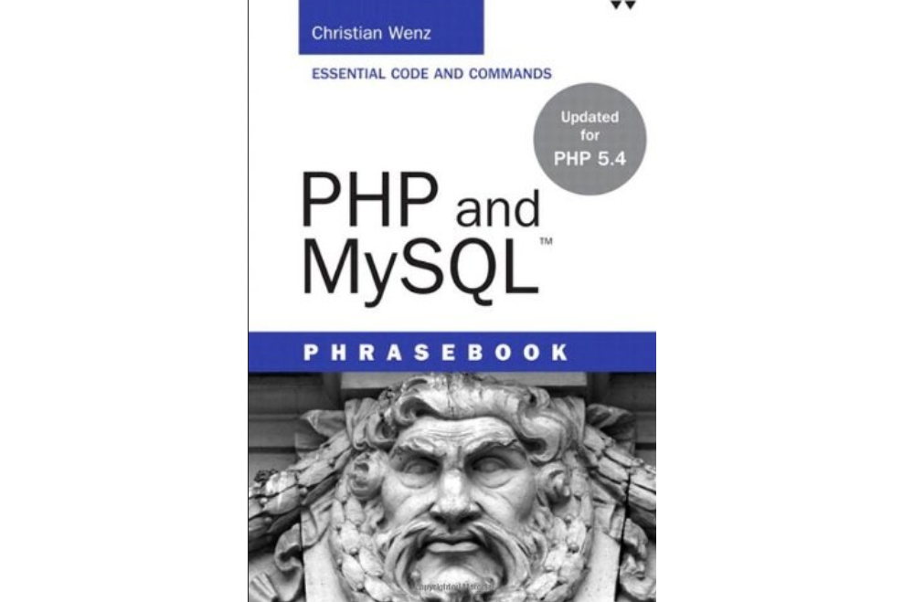 PHP and MySQL Phrasebook PHP and MySQL Phrasebook
