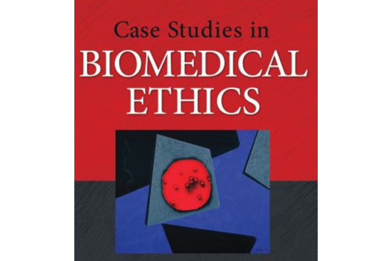 Case Studies in Biomedical Ethics Case Studies in Biomedical Ethics
