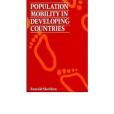 Population Mobility in Developing Countries Population Mobility in Developing Countries