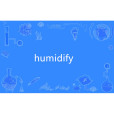 humidify humidify