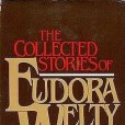 The Collected Stories of Eudora Welty(1980年Harcourt Brace Jovanovich出版的圖書) The Collected Stories of Eudora Welty(1980年Harcourt Brace Jovanovich出版的圖書)